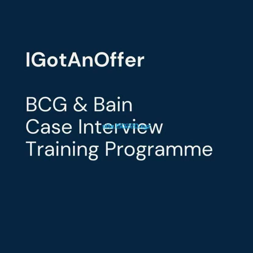 IGotAnOffer - BCG & Bain Case Interview Training Programme