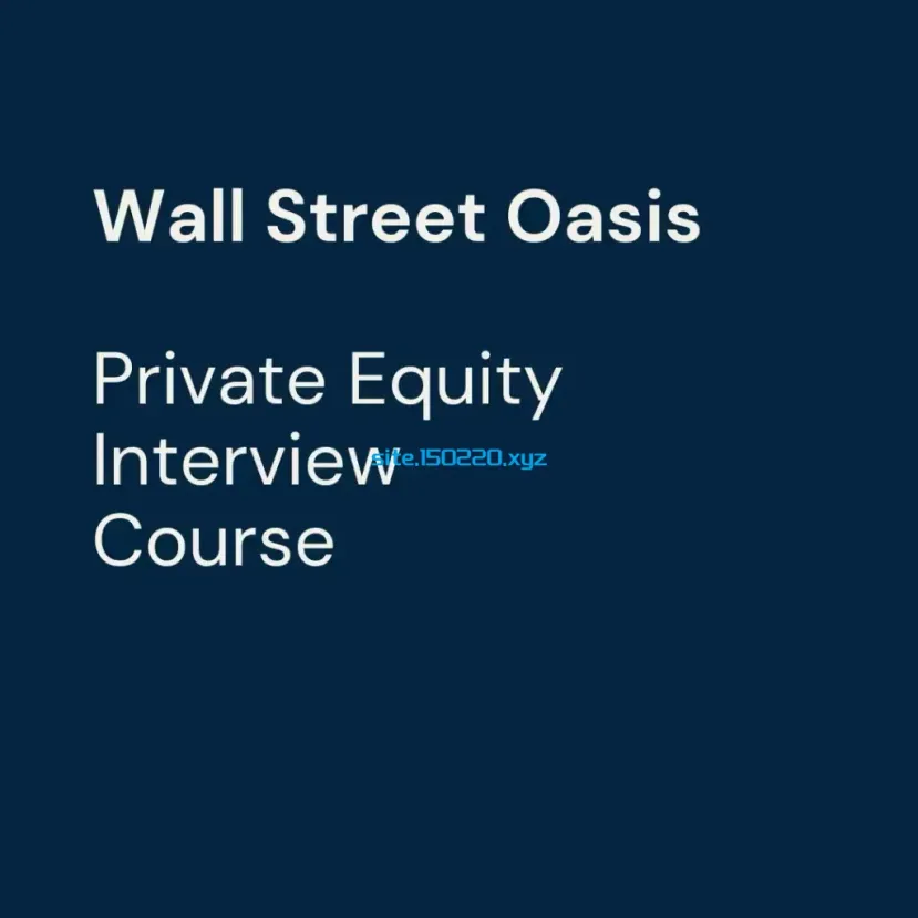 Wall Street Oasis - Private Equity Interview Course