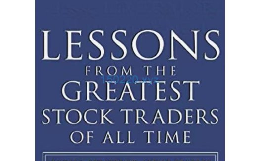 Lessons from the Greatest Stock Traders of All Time by John Boik