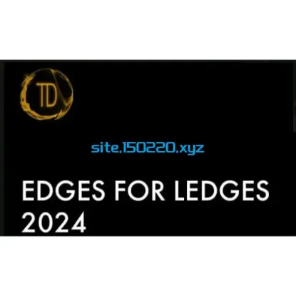 Trader Dante – Edges for Ledges 2024